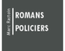 Romans policiers